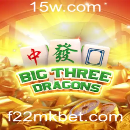 BigThreeDragons: Mergulhe na Nova Sensação de Jogos Online com 22MKbet