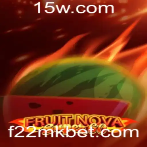 Explorando o Fascinante Mundo de FruitNovaSuper60 no 22MKbet